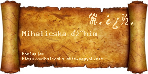 Mihalicska Áhim névjegykártya